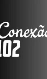 Conexão 102