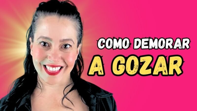 5 DICAS PARA NÃO EJACULAR RÁPIDO