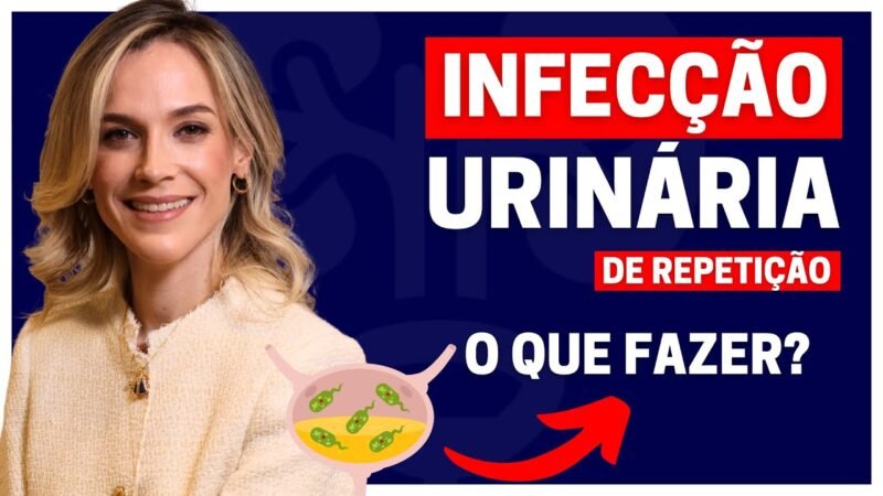SETE FORMAS DE EVITAR A INFECÇÃO URINÁRIA DE REPETIÇÃO | DRA. SAMIRA POSSES - UROLOGISTA