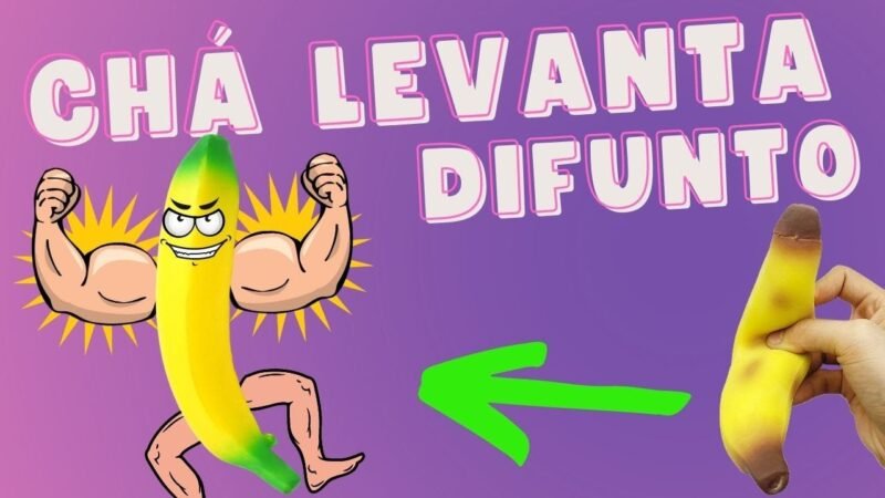 CHÁ LEVANTA DIFUNTO